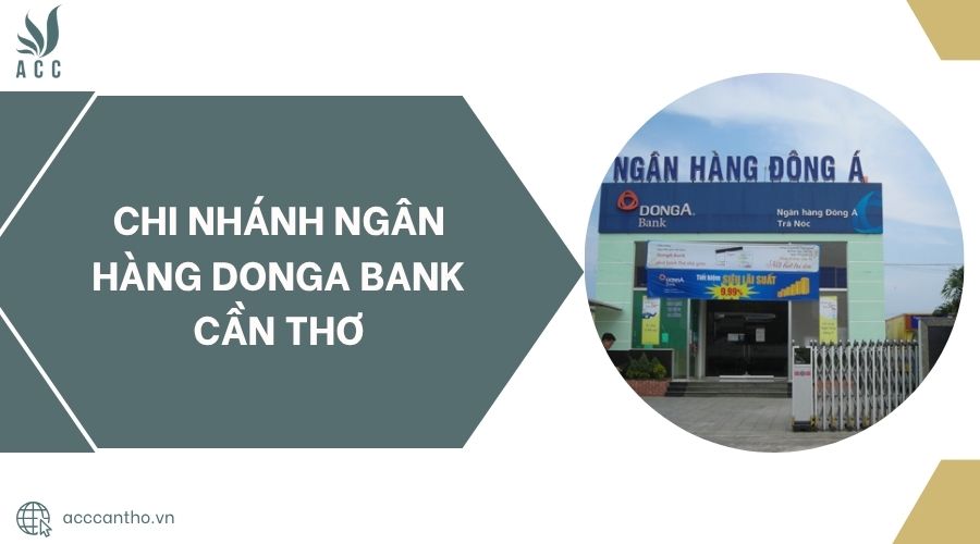 Chi nhánh ngân hàng DongA Bank Cần Thơ.jpg
