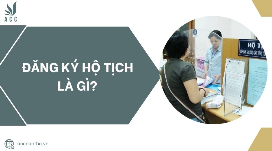 Đăng ký hộ tịch là gì?.jpg