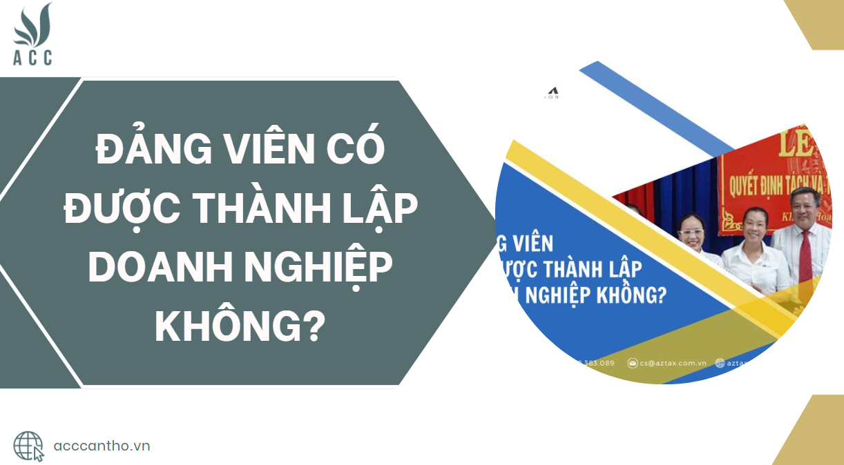 Đảng viên có được thành lập doanh nghiệp không?.jpg