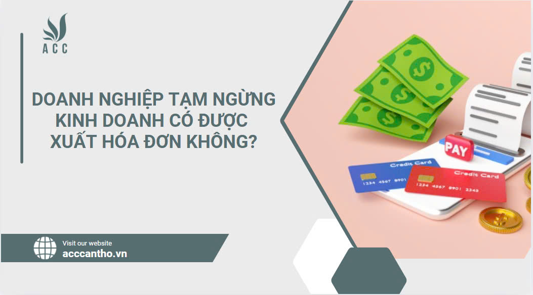 Doanh nghiệp tạm ngừng fv888 có được xuất hóa đơn không?.jpg
