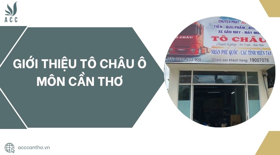 Giới thiệu Tô châu Ô Môn Cần Thơ.jpg