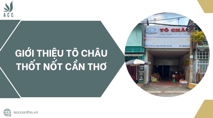 Giới thiệu Tô châu Thốt Nốt Cần Thơ.jpg