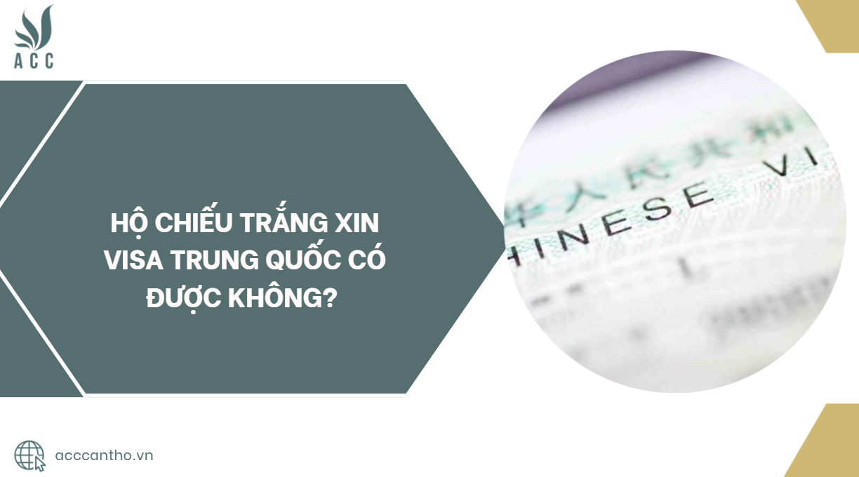 fv88 vn trắng xin visa Trung Quốc có được không?.jpg
