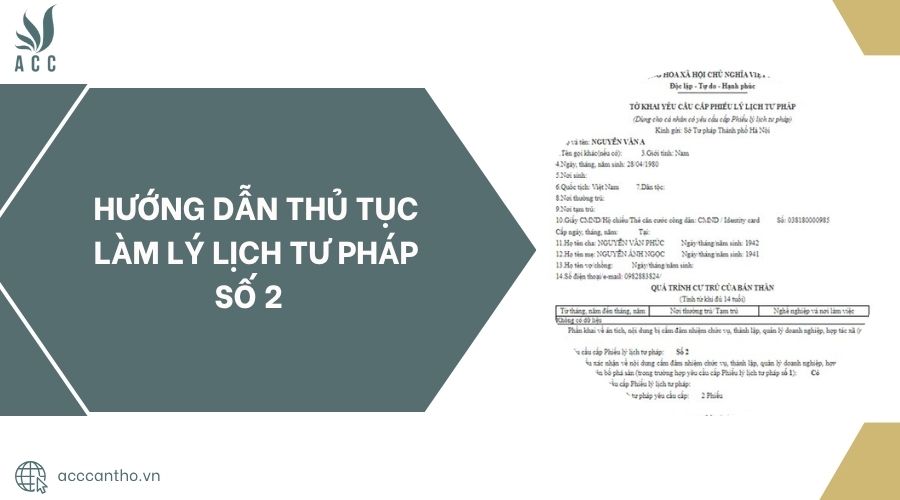 Hướng dẫn thủ tục làm lý lịch tư pháp số 2.jpg