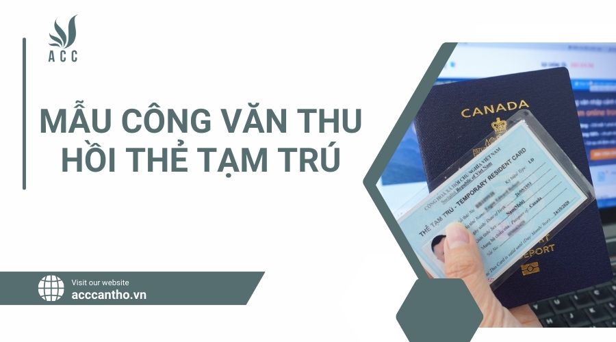 Mẫu công văn thu hồi thẻ tạm trú