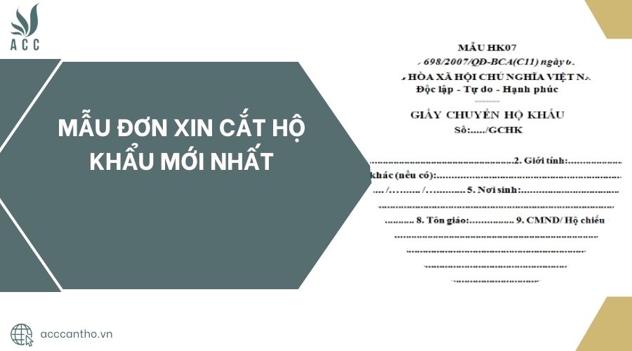 Mẫu đơn xin cắt hộ khẩu mới nhất