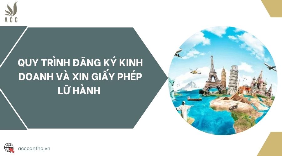 Quy trình đăng ký fv888 và xin giấy phép lữ hành 