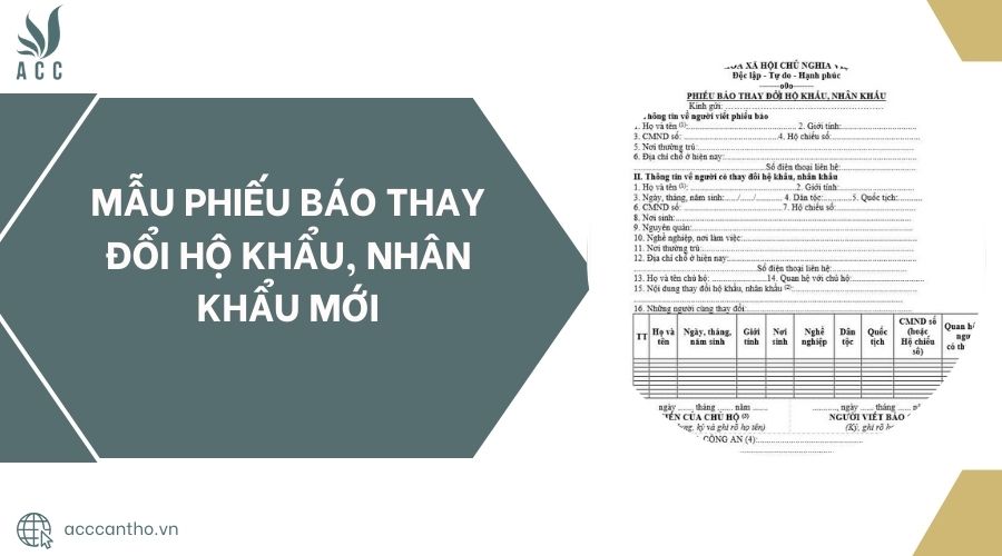 Mẫu phiếu báo thay đổi hộ khẩu, nhân khẩu mới