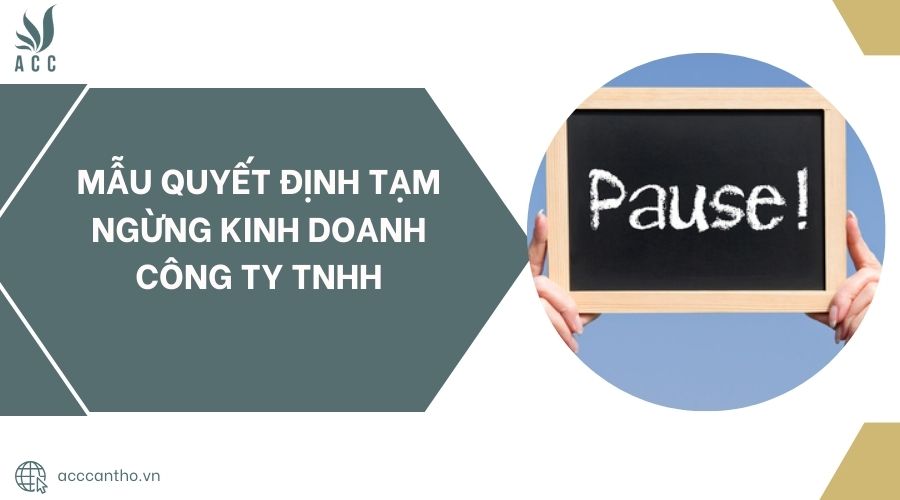 Mẫu quyết định tạm ngừng fv888 công ty TNHH