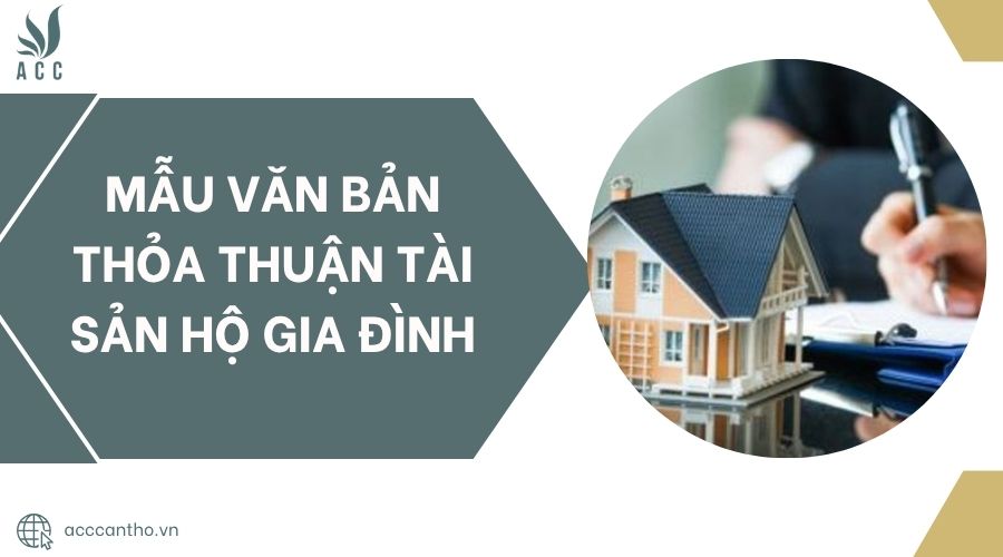 Mẫu văn bản thỏa thuận tài sản hộ gia đình.jpg