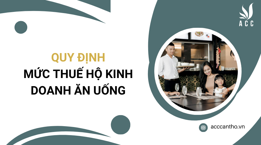 Quy định mức thuế hộ fv888 ăn uống