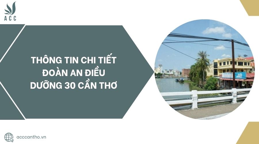 Thông tin chi tiết Đoàn An Điều dưỡng 30 Cần Thơ.jpg