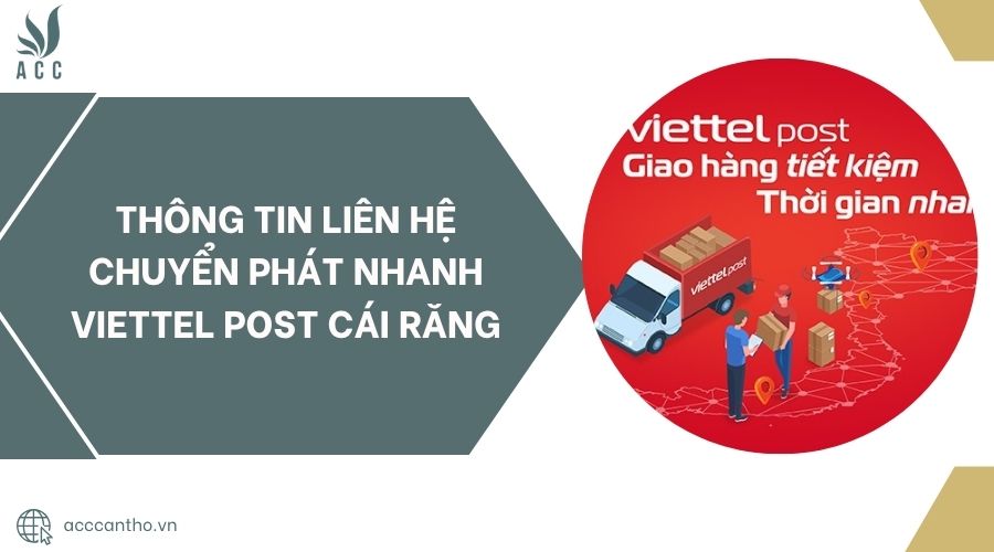 Thông tin liên hệ Chuyển phát nhanh Viettel Post Cái Răng.jpg