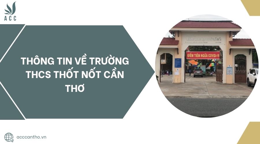 Thông tin về Trường THCS Thốt Nốt Cần Thơ.jpg