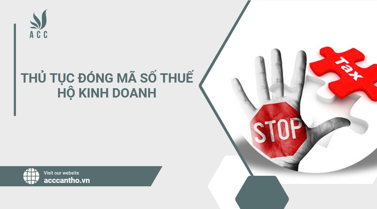 Thủ tục đóng mã số thuế hộ fv888.jpg