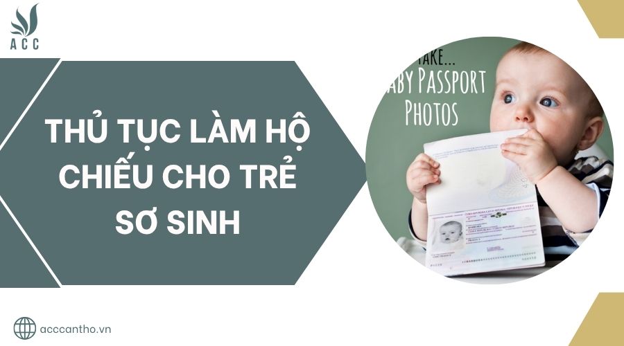 Thủ tục làm hộ chiếu cho trẻ sơ sinh.jpg
