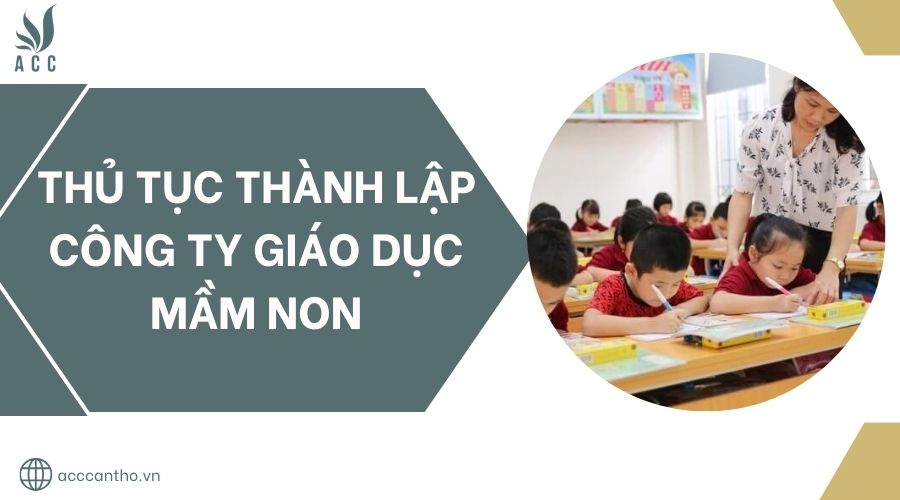Thủ tục thành lập công ty giáo dục mầm non.jpg