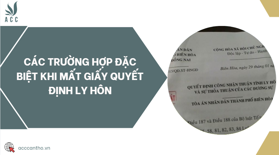 Các trường hợp đặc biệt khi mất giấy quyết định ly hôn