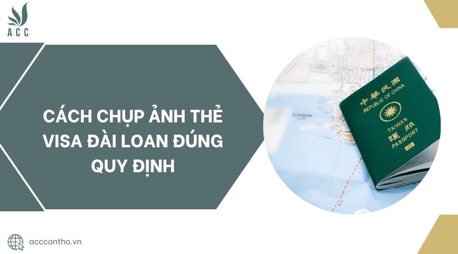 Cách chụp ảnh thẻ visa Đài Loan đúng quy định.jpg