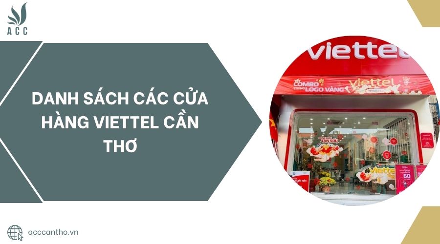 Danh sách các Cửa hàng Viettel Cần Thơ.jpg