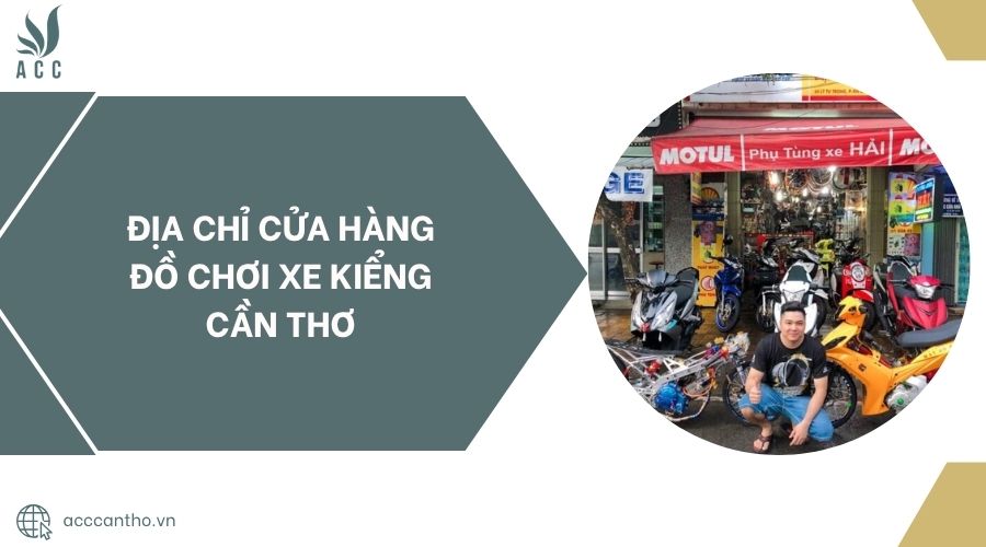 Địa chỉ cửa hàng Đồ Chơi Xe Kiểng Cần Thơ.jpg