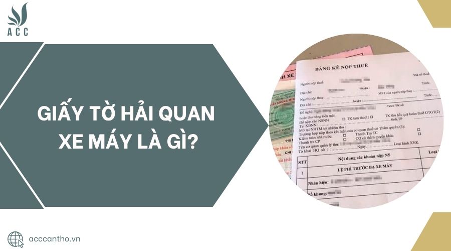 Giấy tờ hải quan xe máy là gì?.jpg
