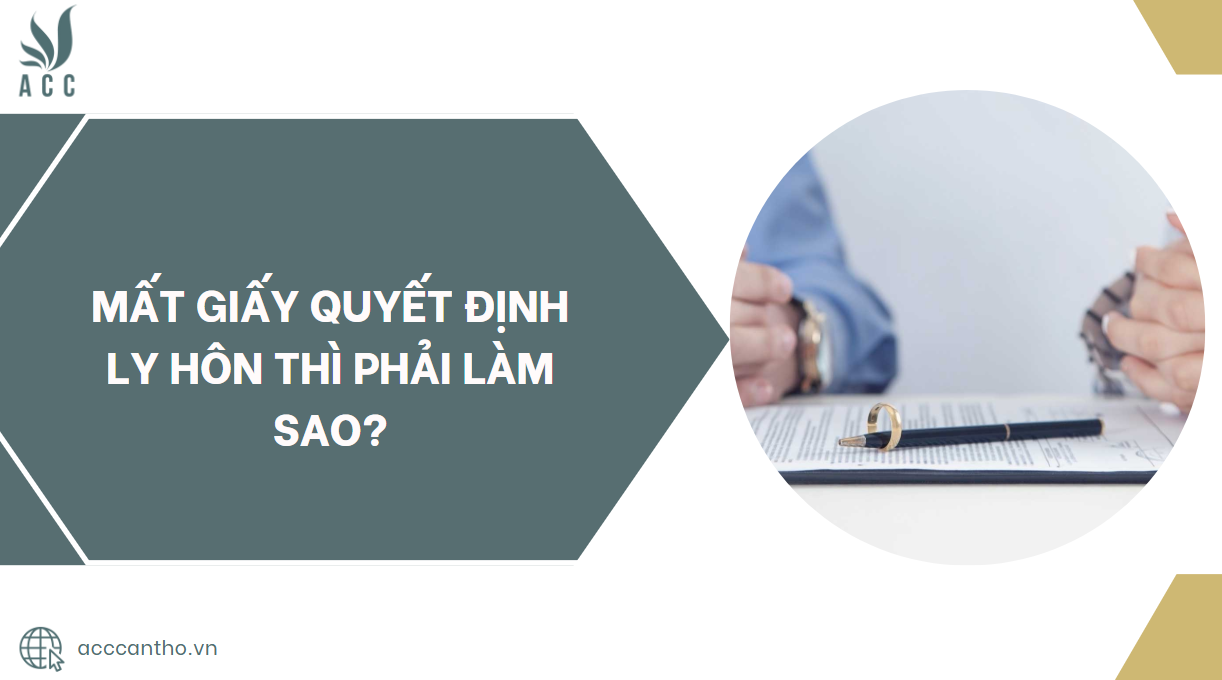Mất giấy quyết định ly hôn thì phải làm sao?.jpg