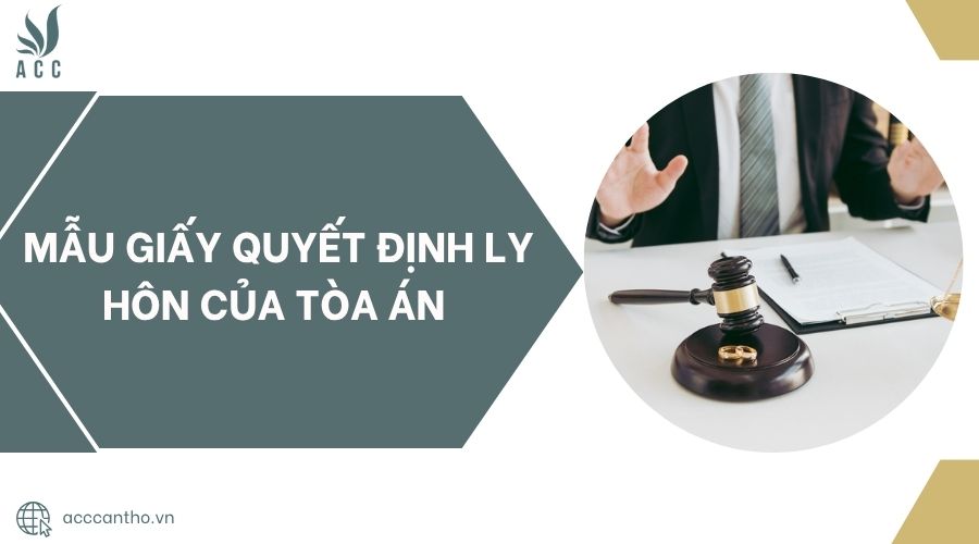 Mẫu Giấy quyết định ly hôn của tòa án.jpg