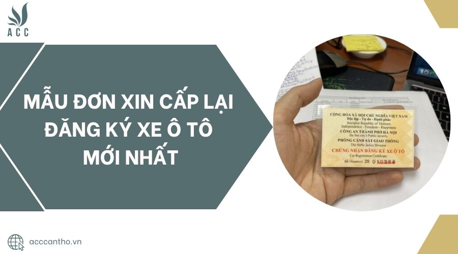 Mẫu đơn xin cấp lại đăng ký xe ô tô mới nhất.jpg
