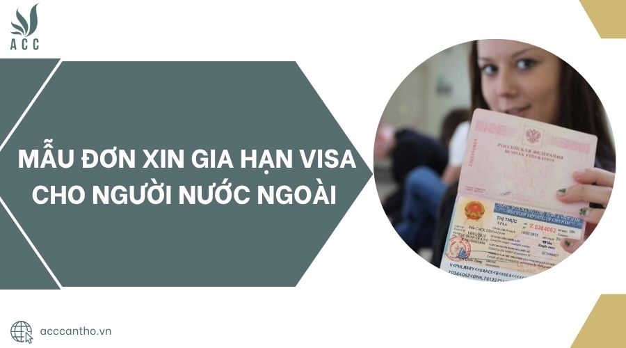 Mẫu đơn xin gia hạn visa cho người nước ngoài.jpg