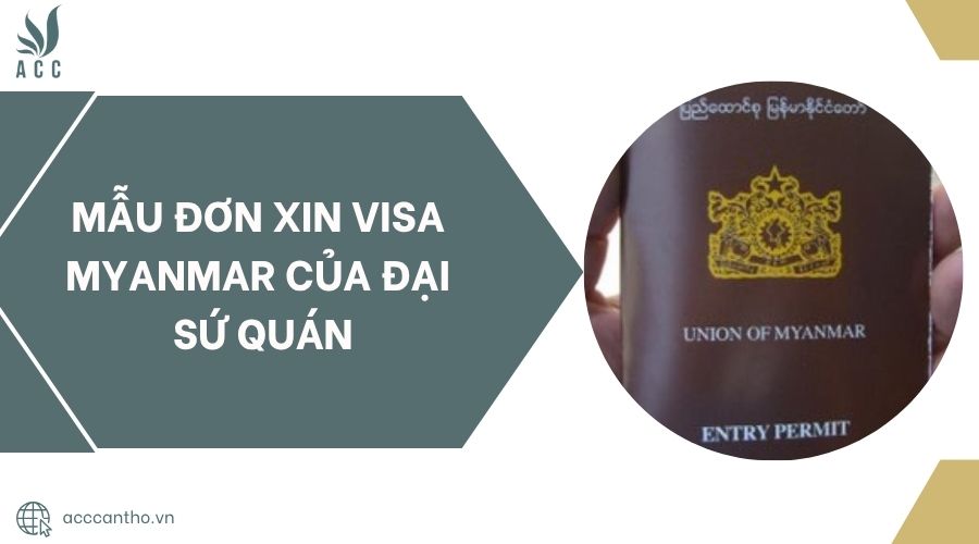 Mẫu đơn xin visa Myanmar của Đại sứ quán.jpg