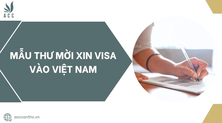 Mẫu thư mời xin visa vào Việt Nam.jpg