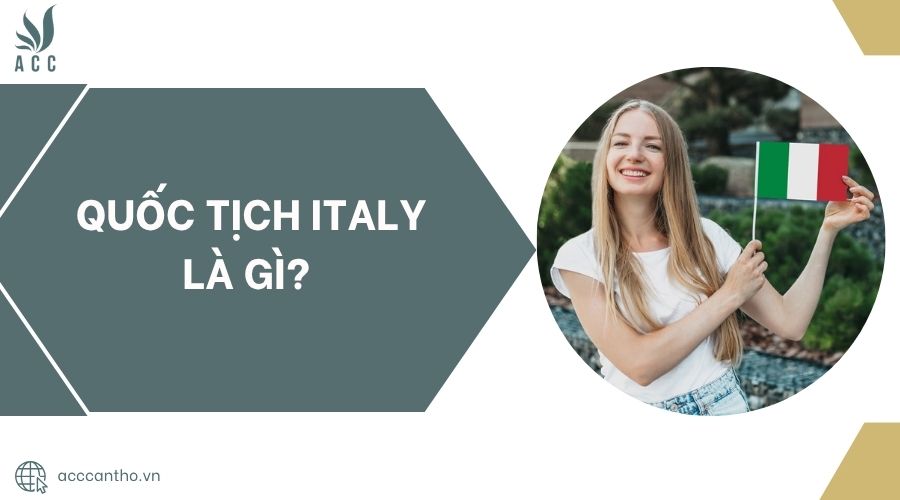 Quốc tịch Italy là gì?.jpg