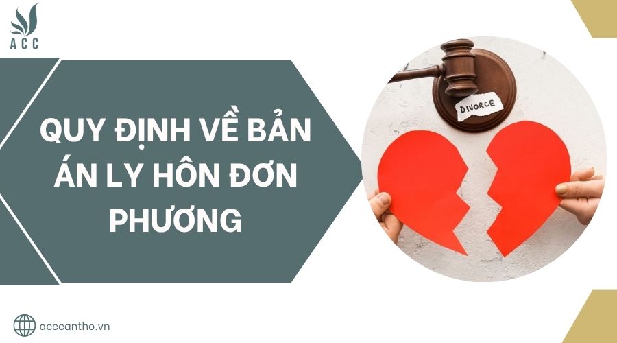 Quy định về bản án ly hôn đơn phương.jpg