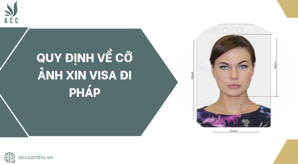 Quy định về cỡ ảnh xin visa đi Pháp.jpg