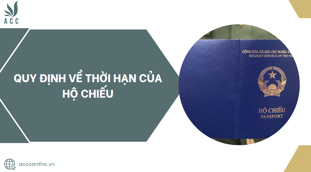 Quy định về thời hạn của hộ chiếu.jpg