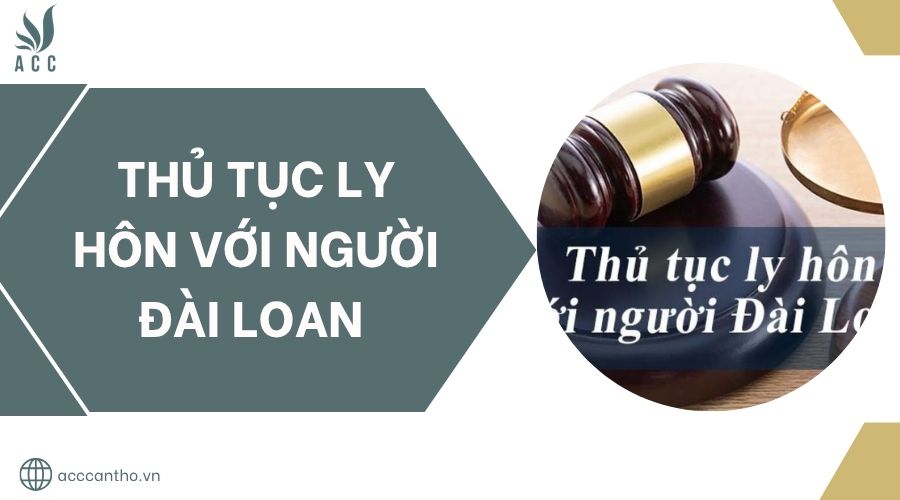 Thủ tục ly hôn với người Đài Loan.jpg