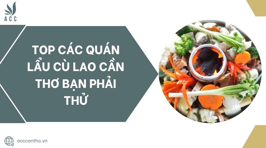 Top các quán lẩu Cù Lao Cần Thơ bạn phải thử.jpg