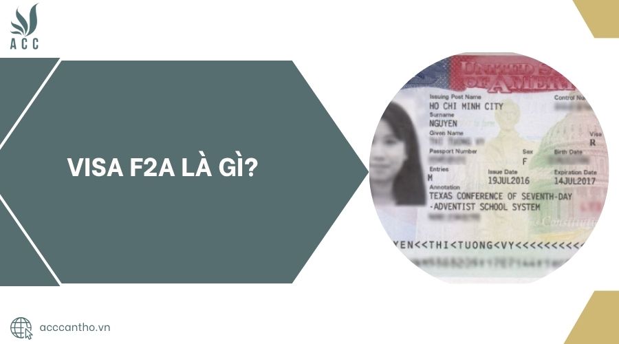 Visa F2A là gì?.jpg
