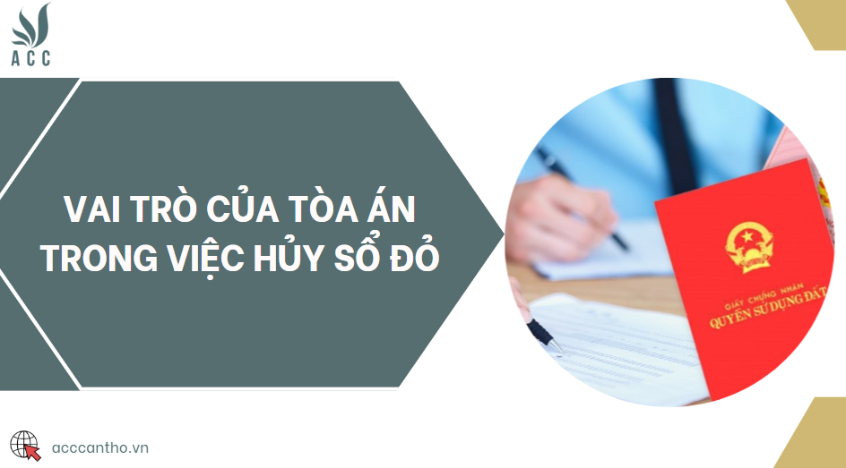 Vai trò của Tòa án trong việc hủy sổ đỏ