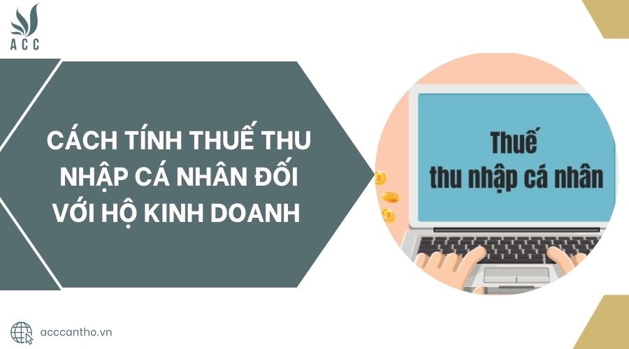 Cách tính thuế thu nhập cá nhân đối với hộ fv888.jpg