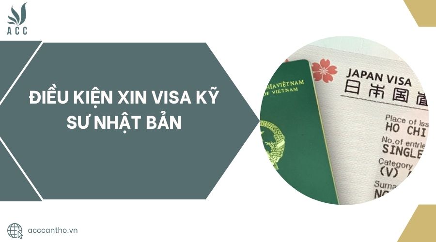 Điều kiện xin visa kỹ sư Nhật Bản