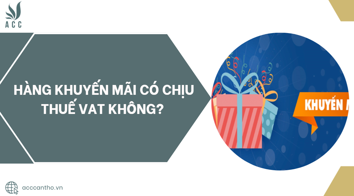Hàng khuyến mãi có chịu thuế VAT không?.jpg