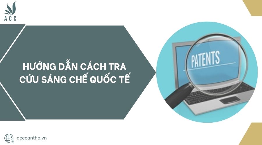 Hướng dẫn cách tra cứu sáng chế quốc tế.jpg