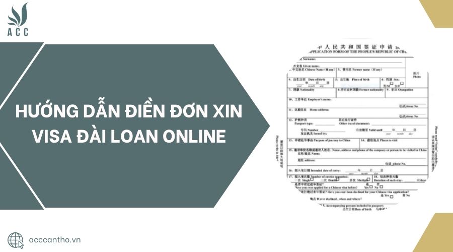 Hướng dẫn điền đơn xin visa Đài Loan online.jpg