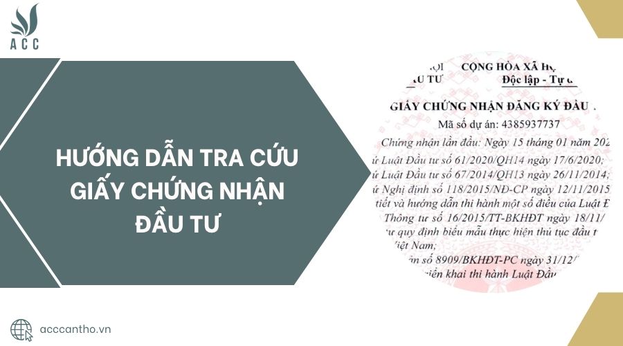 Hướng dẫn tra cứu Giấy chứng nhận đầu tư.jpg