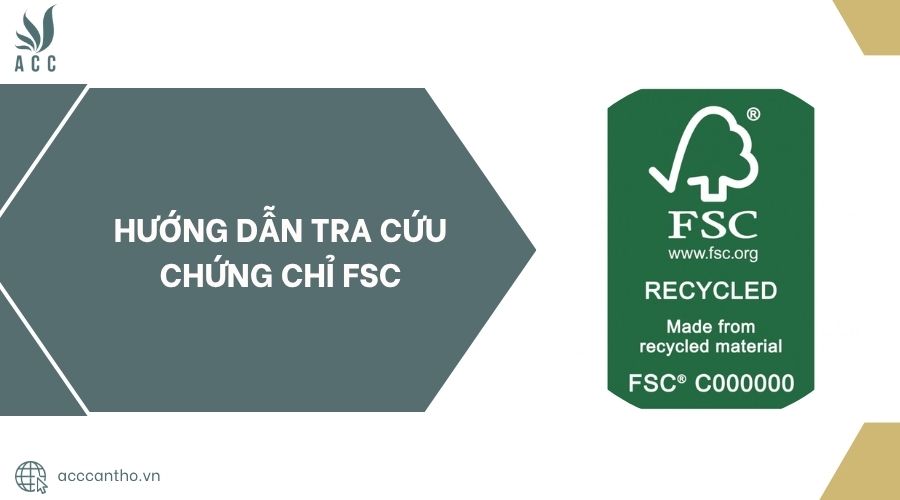 Hướng dẫn tra cứu chứng chỉ FSC.jpg