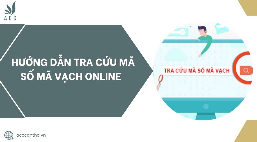 Hướng dẫn tra cứu mã số mã vạch online.jpg