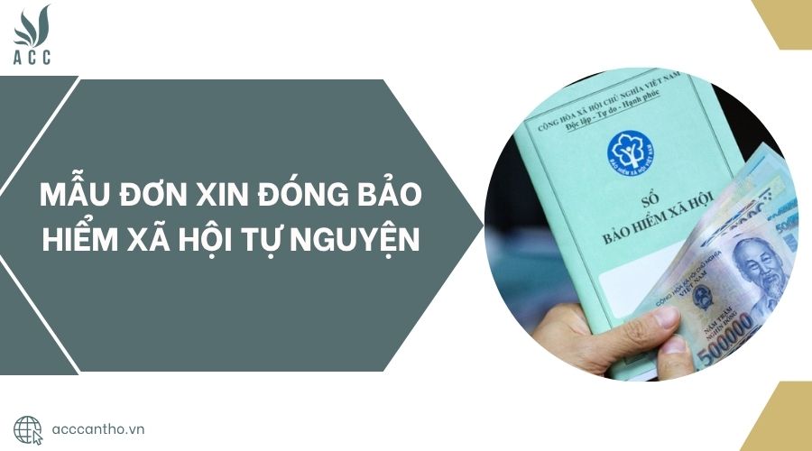 Mẫu đơn xin đóng bảo hiểm xã hội tự nguyện