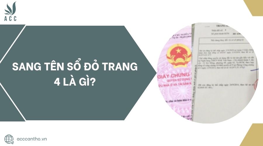 Sang tên sổ đỏ trang 4 là gì?.jpg